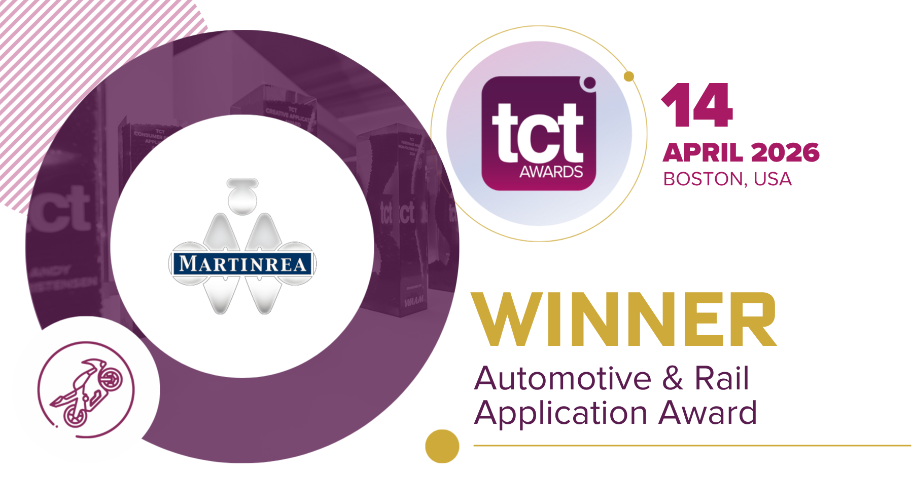 Graphic showing TCT Awards 2026 Automotive and Rail Application Award winner with Martinrea branding and Boston event details.